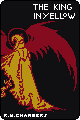 The King in Yellow by Robert W. Chambers